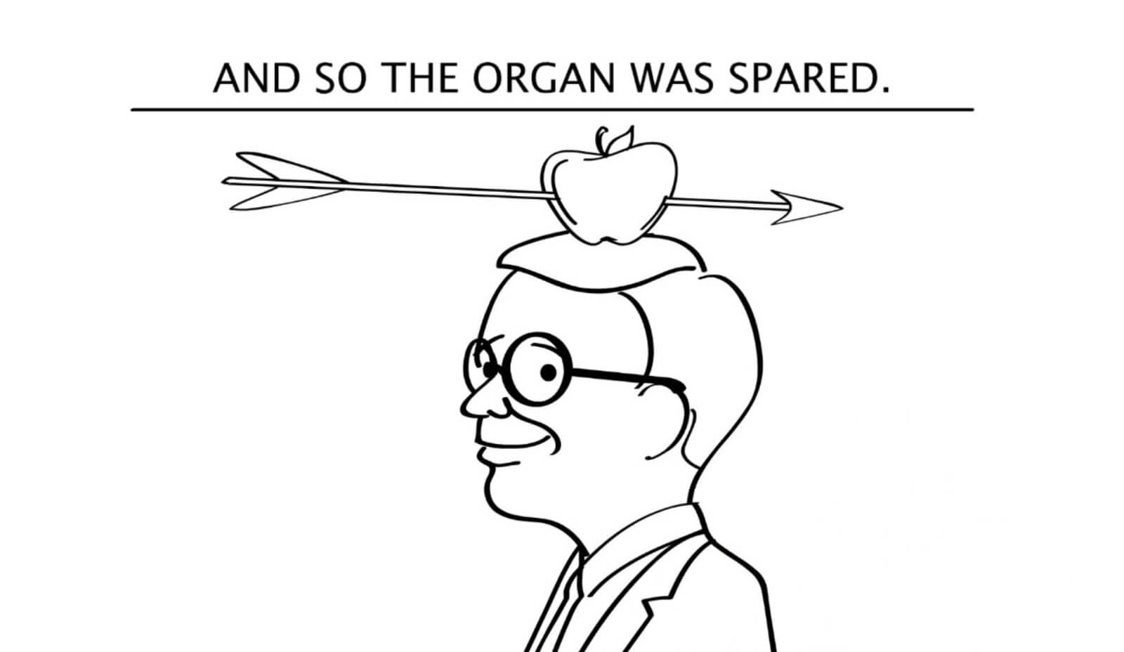 And so the organ was spared.